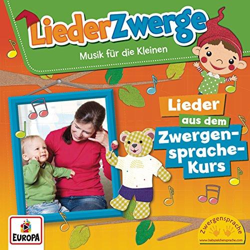 Liederzwerge-Lieder aus dem Zwergensprache-Kurs