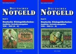 Deutsches Notgeld, Band 5+6: Deutsche Kleingeldscheine: Amtliche Verkehrsausgaben 1916 - 1922