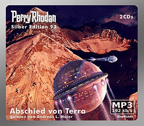 Perry Rhodan Silber Edition (MP3-CDs) 93 - Abschied von Terra