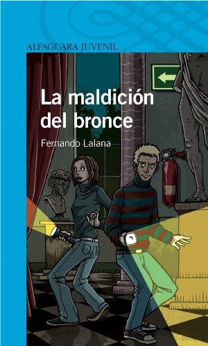 La maldición de bronce (Infantil Azul 12 Años)