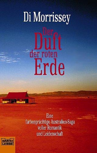 Der Duft der roten Erde