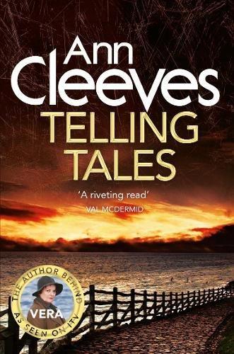 Telling Tales (Vera Stanhope, Band 2)