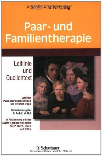 Paar- und Familientherapie: Leitlinie und Quellentext