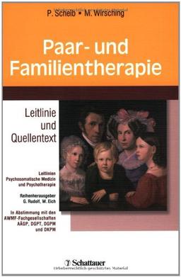 Paar- und Familientherapie: Leitlinie und Quellentext