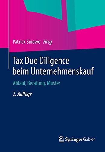 Tax Due Diligence beim Unternehmenskauf: Ablauf, Beratung, Muster