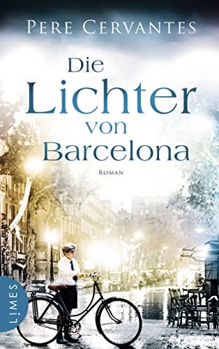 Die Lichter von Barcelona: Roman