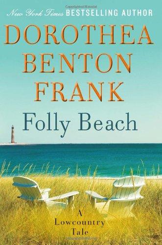 Folly Beach: A Lowcountry Tale (Lowcountry Tales)