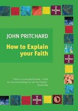 How to Explain Your Faith