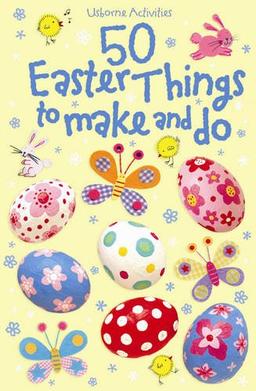 50 Easter Things to Make and Do (Activity Cards)