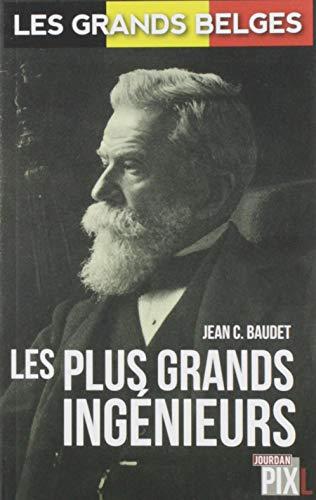 Les plus grands ingénieurs