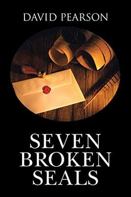 SEVEN BROKEN SEALS