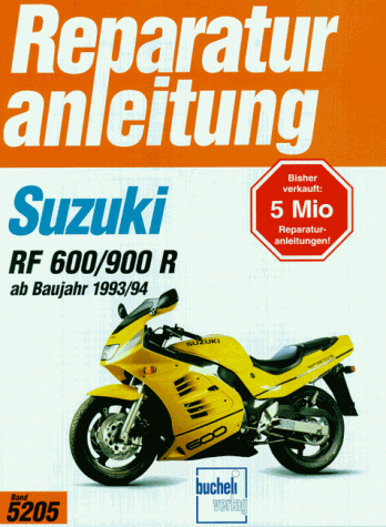 Suzuki RF 600 R/ RF 900 R (ab Baujahr 1993/94) (Reparaturanleitungen)