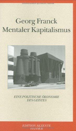 Mentaler Kapitalismus: Eine politische Ökonomie des Geistes