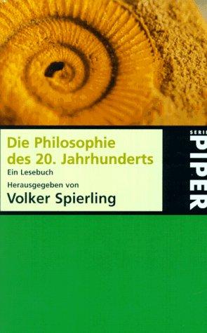 Lust an der Erkenntnis: Die Philosophie des 20. Jahrhunderts. Ein Lesebuch.