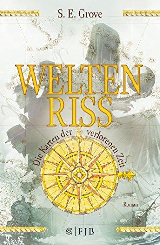 Weltenriss: Die Karten der verlorenen Zeit