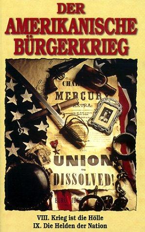 Der Amerikanische Bürgerkrieg Teil 4 [VHS]