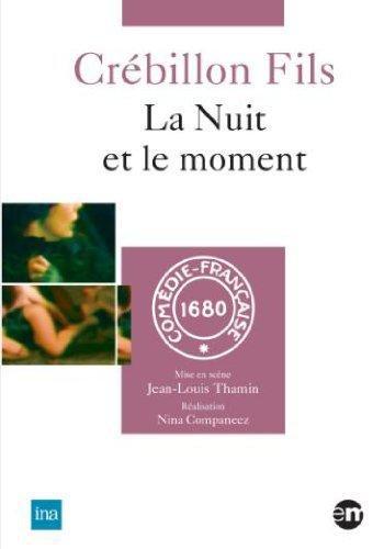 La nuit et le moment : crébillon fils [FR Import]