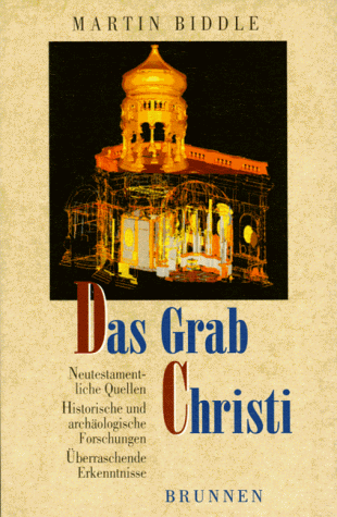 Das Grab Christi