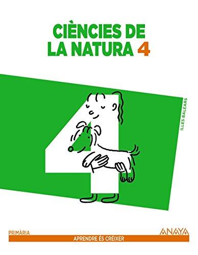 Aprendre És Créixer, ciències de la natura, 4 Educació Primària (Baleares)