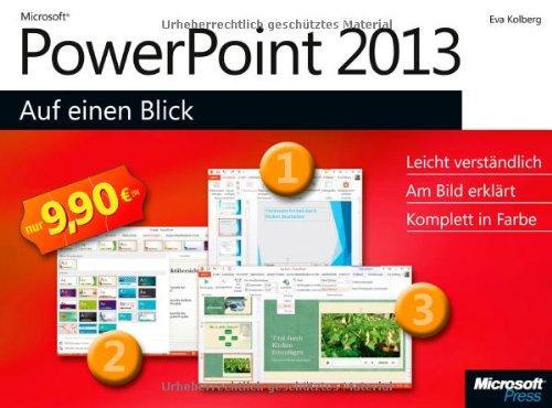 Microsoft PowerPoint 2013 auf einen Blick