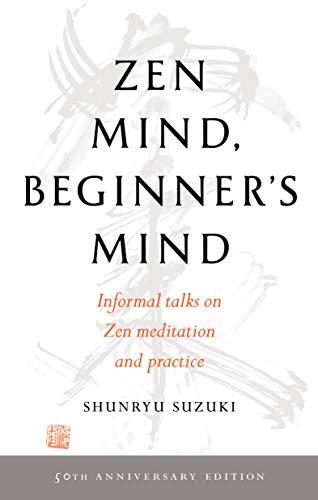 Zen Mind, Beginner's Mind: 50th Anniversary Edition