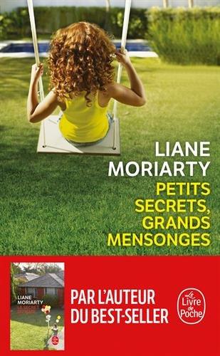 Petits secrets, grands mensonges