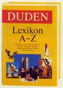 Duden Lexikon von A - Z. Rund 45 000 Stichwörter