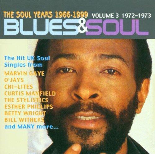 Blues+Soul Years Vol.3/1972-73