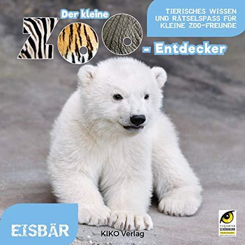 Der kleine Zoo-Entdecker: Eisbär