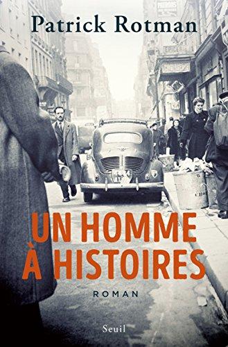 Un homme à histoires