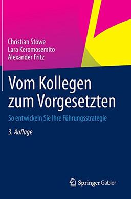 Vom Kollegen zum Vorgesetzten: So entwickeln Sie Ihre Führungsstrategie