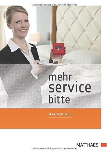 Mehr Service bitte