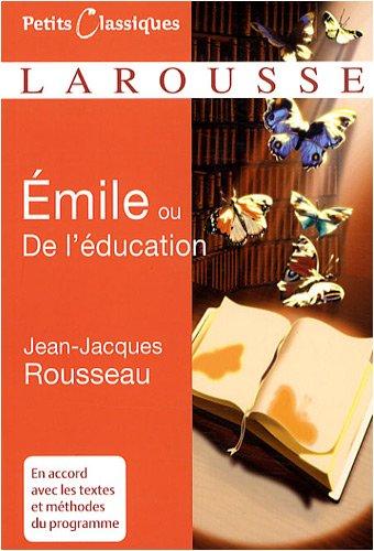 Emile ou De l'éducation : traité d'éducation : extraits