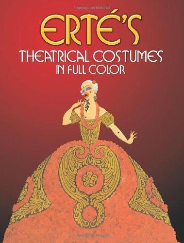 Erte's Theatrical Costumes in Full Color (Dover Fine Art, History of Art)