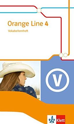 Orange Line / Ausgabe 2014: Orange Line / Vokabellernheft Klasse 8: Ausgabe 2014 / Erweiterungskurs