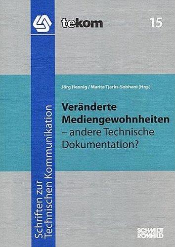 Veränderte Mediengewohnheiten - andere Technische Dokumentation?