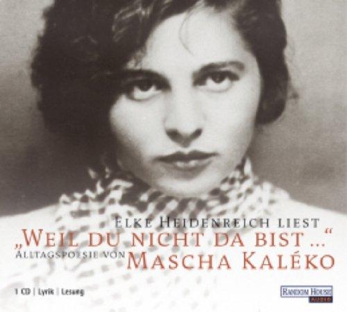 "Weil du nicht da bist...", 1 Audio-CD