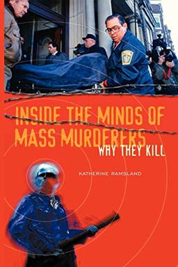 Inside Minds Of Mass Murderers: Why They Kill