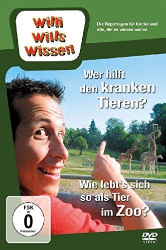 Willi will's wissen - Wer hilft den kranken Tieren? / Wie lebt's sich so als Tier im Zoo?