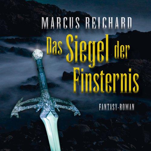 Das Siegel der Finsternis (ungekürzte Lesung auf 2 MP3-CDs)