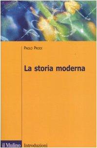 La storia moderna (Introduzioni. Storia)