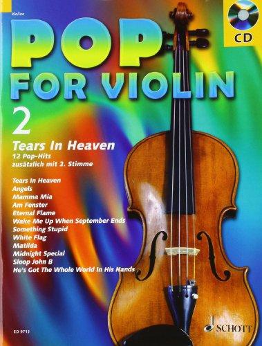 Pop For Violin: Tears in Heaven. Band 2. 1-2 Violinen. Ausgabe mit CD.