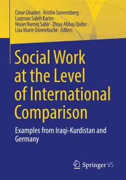 Social Work at the Level of International Comparison: Examples from Iraqi-Kurdistan and Germany