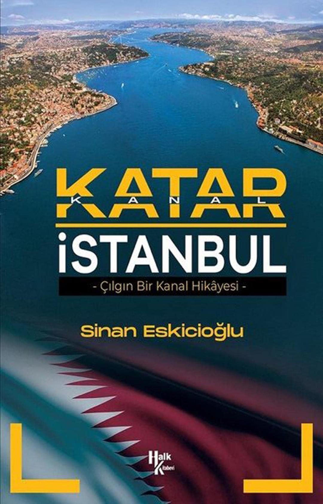 Katar İstanbul: Çılgın Bir Kanal Hikayesi