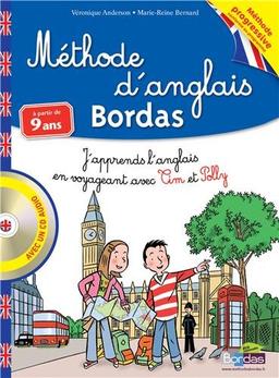 Méthode d'anglais Bordas, à partir de 9 ans : j'apprends l'anglais en voyageant avec Tim et Polly