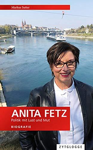 Anita Fetz: Politik mit Lust und Mut