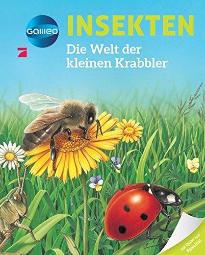 Galileo Wissen: Insekten: Die Welt der kleinen Krabbler