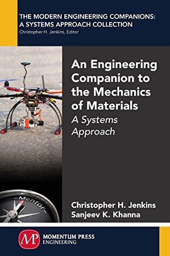 An Engineering Companion to the Mechanics of Materials: A Systems Approach