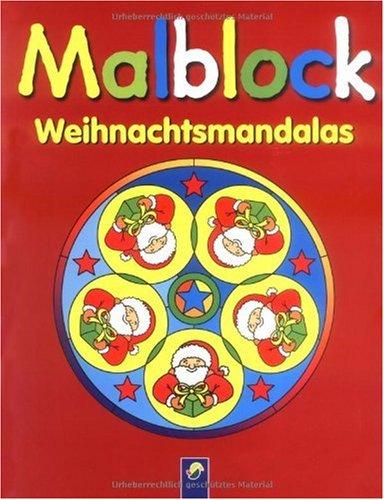 Malblock Weihnachtsmandalas. 32 Ausmalbilder zum Fest