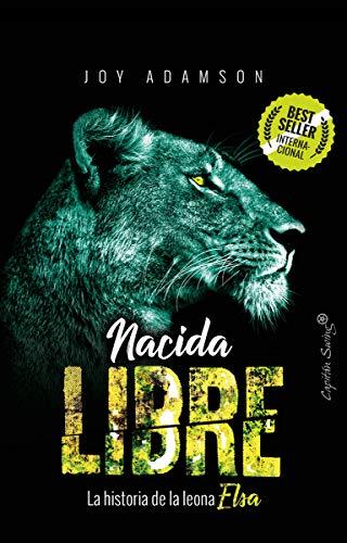 Nacida Libre (ENSAYO)